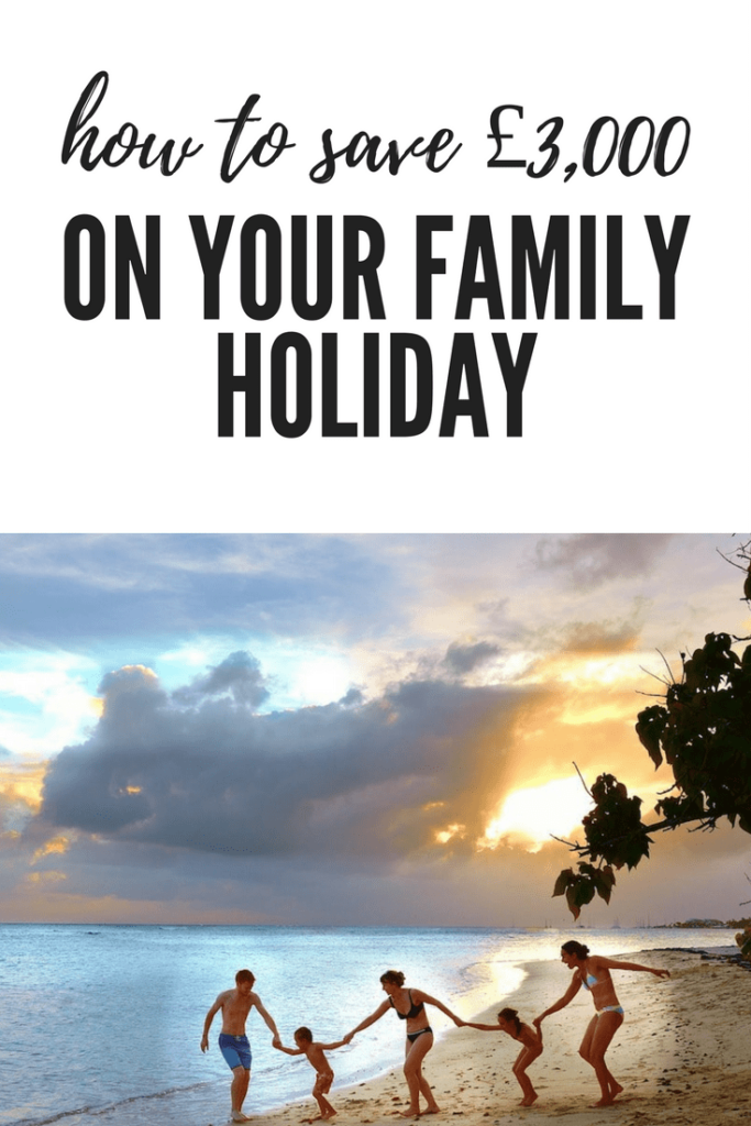 Save money on family holiday