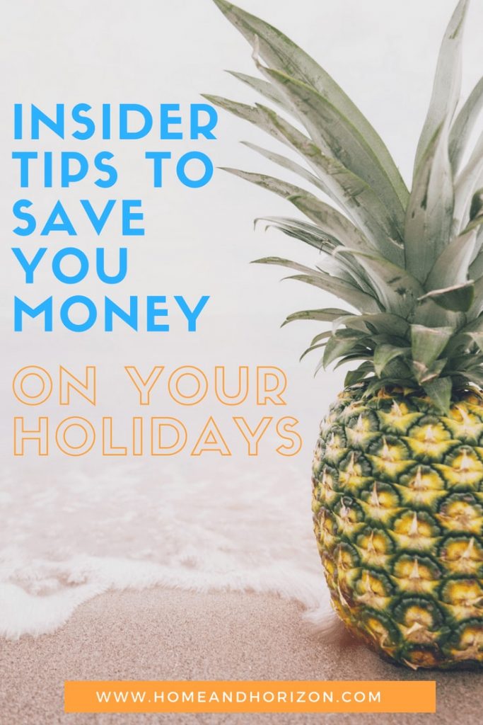 If you're money-savvy and want to save up to £2,000 on your summer getaway, read these Insider Tips and Tricks you won't have thought of before!